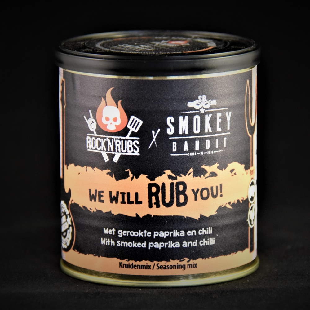 Smokey Bandit We will RUB you!